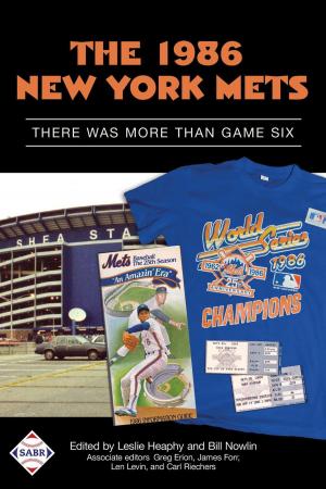 Cover of the book The 1986 New York Mets: There Was More Than Game Six by Society for American Baseball Research, Stuart Shea