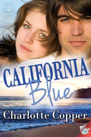 Cover of the book California Blue by Anne Roebuck