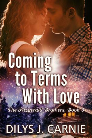 Cover of the book Coming to Terms With Love by CJ Bower