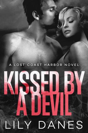 Cover of the book Kissed by a Devil by Emma Alisyn