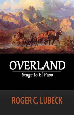 Cover of the book Overland: Stage to El Paso by Platon, Victor Cousin