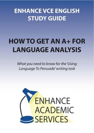 Book cover of How To Get An A+ For Language Analysis
