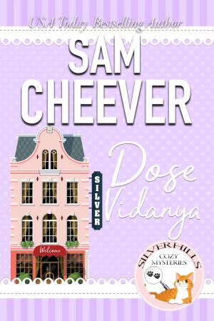 Cover of the book Dose Vidanya by Sam Cheever