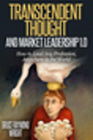 Book cover of Transcendent Thought and Market Leadership 1.0