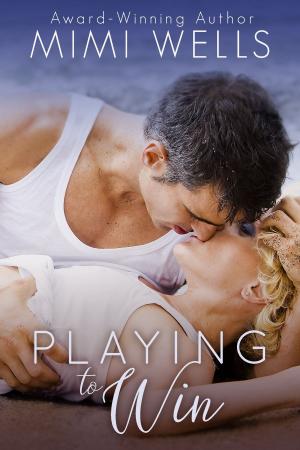 Cover of the book Playing to Win by Laurie LeClair