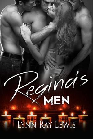 Cover of the book Regina's Men by Whiskey Starr