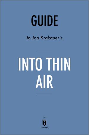 bigCover of the book Guide to Jon Krakauer’s Into Thin Air by Instaread by 