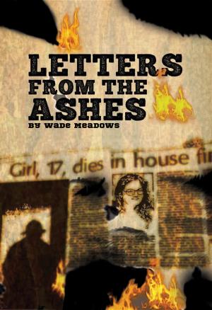 Cover of the book Letters From The Ashes by Jim Calhoun, Leigh Montville