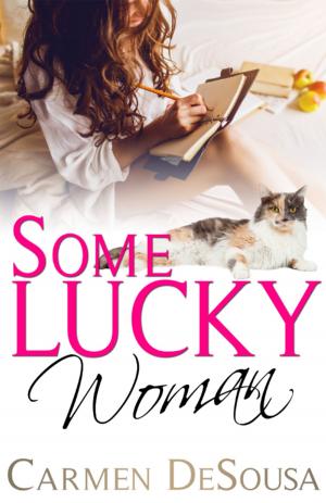 Cover of the book Some Lucky Woman by David Hearn