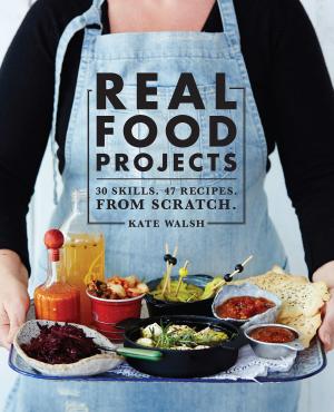 Cover of the book Real Food Projects by Greg Duncan Powell