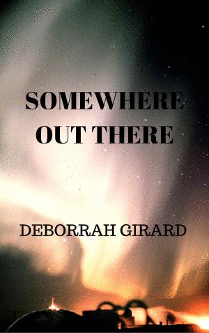 Cover of the book Somewhere Out There by Devorah Day