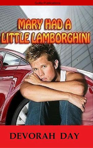 Book cover of Mary Had A Little Lamborghini