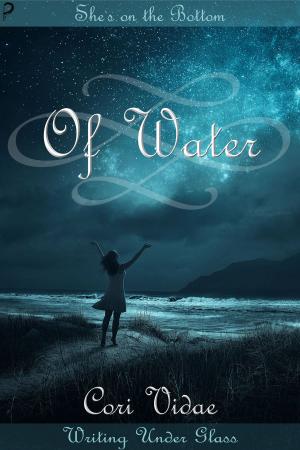 Cover of the book Of Water by Cori Vidae (Editor), Brantwijin Serrah, Christine Morgan, Trayce Primm, Jen DeLuca, Pumpkin Spice, Anna Kyle, TJ Dodd