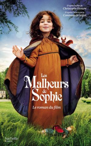 Cover of Les Malheurs de Sophie - Le roman du film