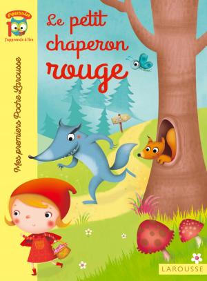 Cover of the book Le Petit Chaperon rouge by Alexia Janny Chivoret, Pierre Chivoret