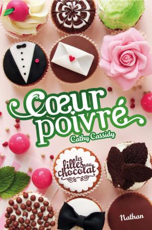 Cover of the book Les filles au chocolat : Cœur poivré by Ange