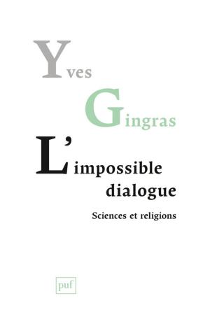 Cover of the book L'impossible dialogue. Sciences et religions by Olivier Clément