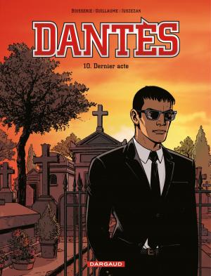 Cover of the book Dantès - Tome 10 - Dernier acte by Landa (JL), Raule