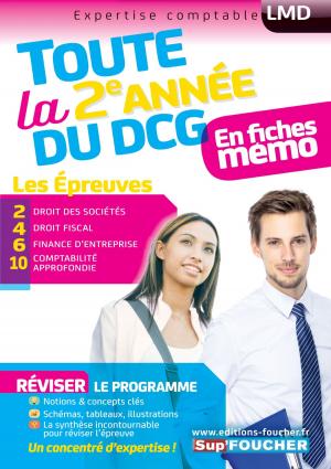 Cover of the book DCG : Toute la 2è année du DCG 2, 4, 6, 10 en fiches by Eric Tisserand