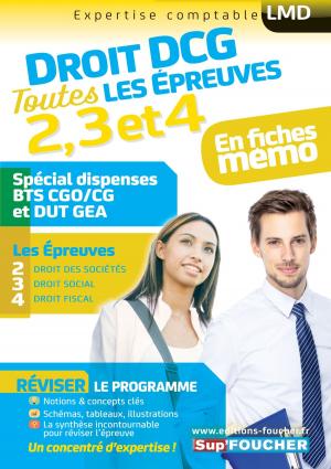 Book cover of Droit DCG : Toutes les révisions de l'UE 2, 3, 4 - Spécial dispense BTS CG et DUT GEA