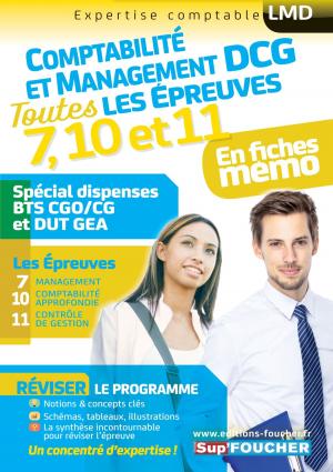 Cover of DCG Compta Management : Toutes les révisions de l'UE 7, 10,11 - Spécial dispense BTS CG et DUT GEA