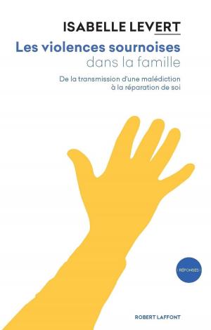Cover of the book Les Violences sournoises dans la famille by Cat CLARKE