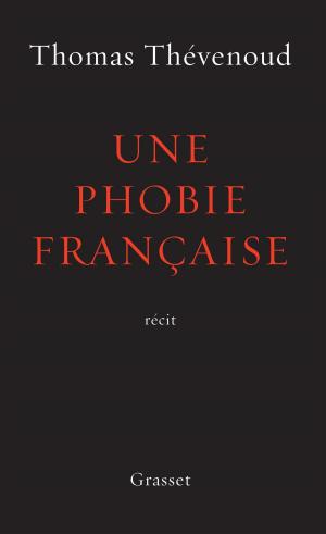 Cover of the book Une phobie française by Jacqueline Harpman