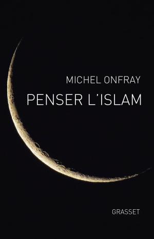 Cover of the book Penser l'islam by Gérard Miller