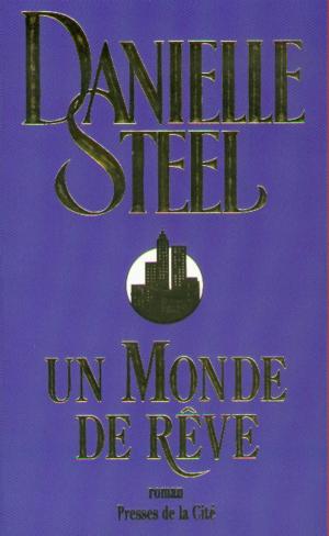 Cover of the book Un monde de rêve by Guy ROUX, Dominique GRIMAULT
