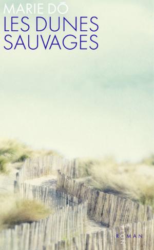 Cover of the book Les dunes sauvages by Emmanuelle ARSAN