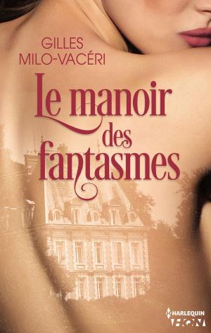 Cover of the book Le manoir des fantasmes by Penny Jordan