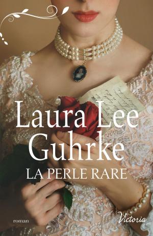Cover of the book La perle rare by Lauren Nichols