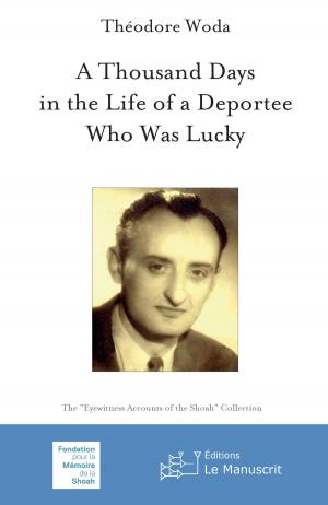 Cover of the book A Thousand Days in the Life of a Deportee Who Was Lucky by Nicole Lucas, Vincent Marie