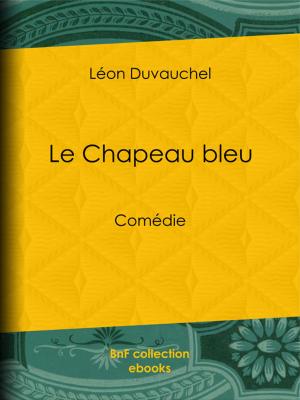 Cover of the book Le Chapeau bleu by Allan Kardec