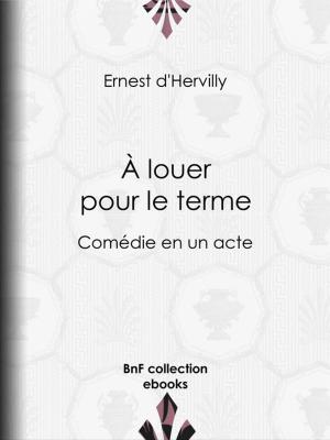 Book cover of À louer pour le terme