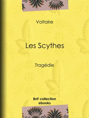 Cover of the book Les Scythes by Edgar Quinet, Eugène Viollet-le-Duc