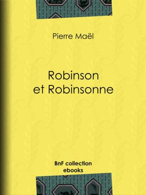 Cover of the book Robinson et Robinsonne by Denis Diderot