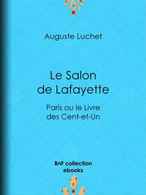 Cover of the book Le Salon de Lafayette by Oscar Wilde, Albert Savine
