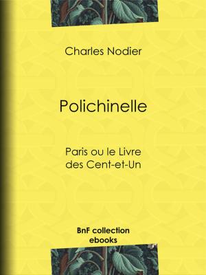 Cover of the book Polichinelle by Émile Richebourg