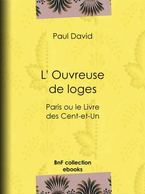 Cover of the book L' Ouvreuse de loges by Paul Sébillot