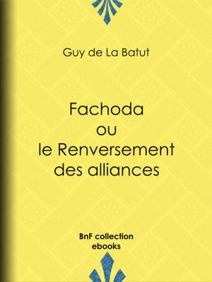 Cover of the book Fachoda ou le Renversement des alliances by Jean-Jacques Rousseau