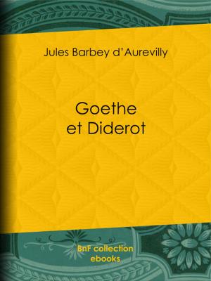 Cover of the book Goethe et Diderot by Maurice Barrès