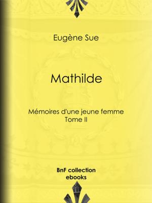 Cover of the book Mathilde by Aurélien Scholl