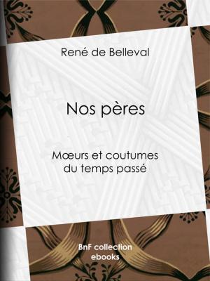 Cover of the book Nos pères by Paul Mahalin