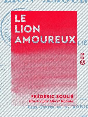 Book cover of Le Lion amoureux