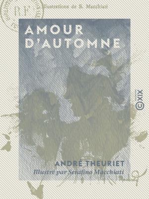 Cover of the book Amour d'automne by Alphonse de Lamartine