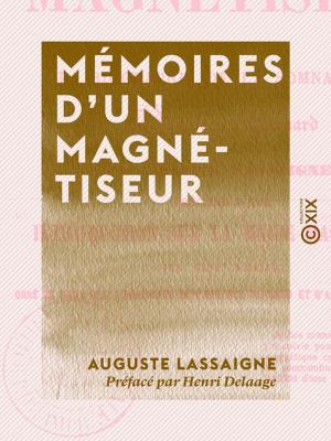 Cover of the book Mémoires d'un magnétiseur by Jules Bois