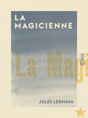 Book cover of La Magicienne