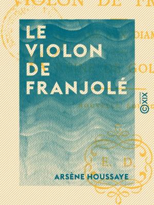 Cover of the book Le Violon de Franjolé by Jean Lorrain