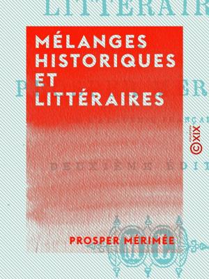 Cover of the book Mélanges historiques et littéraires by Léo Trézenik